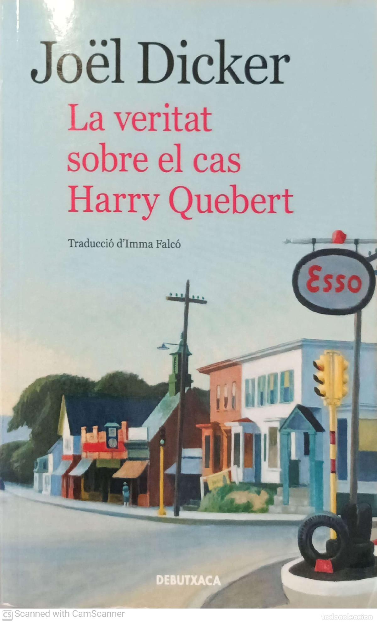 Libros: La veritat sobre el cas Harry Quebert - J&ouml;el Dicker - Foto 1
