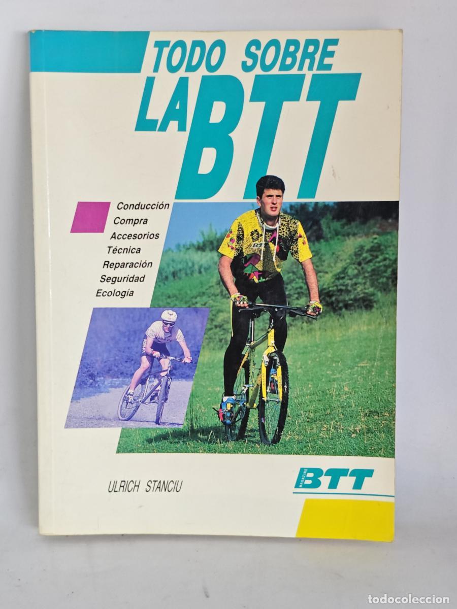 Libros: Todo sobre la BTT - Ulrich Stanciu - tdk427