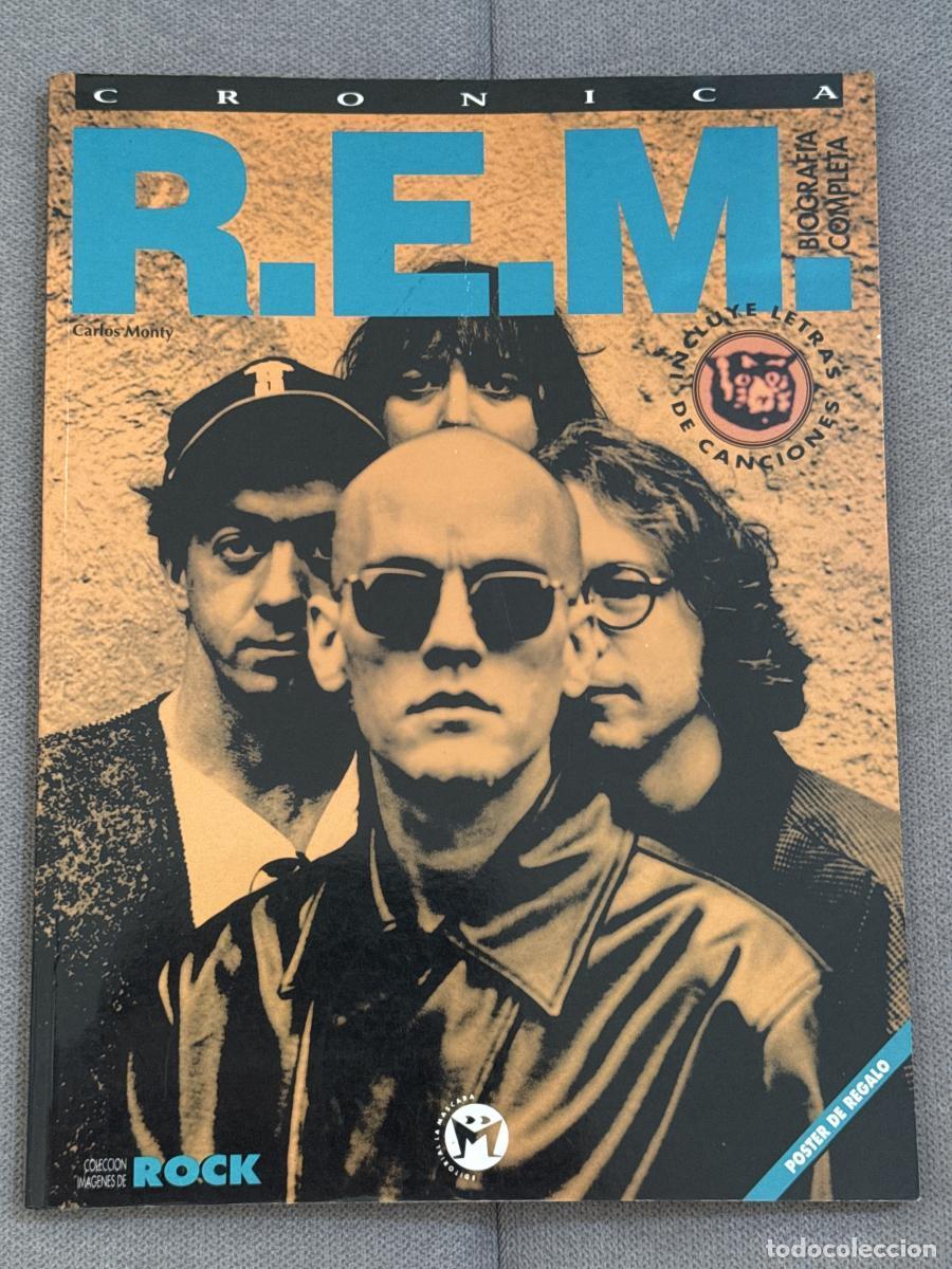 Libros: R.E.M. Biograf&iacute;a completa - Carlos Monty