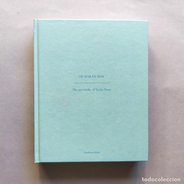 Libros: De Mar en Mar. The sea works of Tacita Dean. - Tacita Dean. Vincente Todoli; Nuria Enguita; Simon Cr