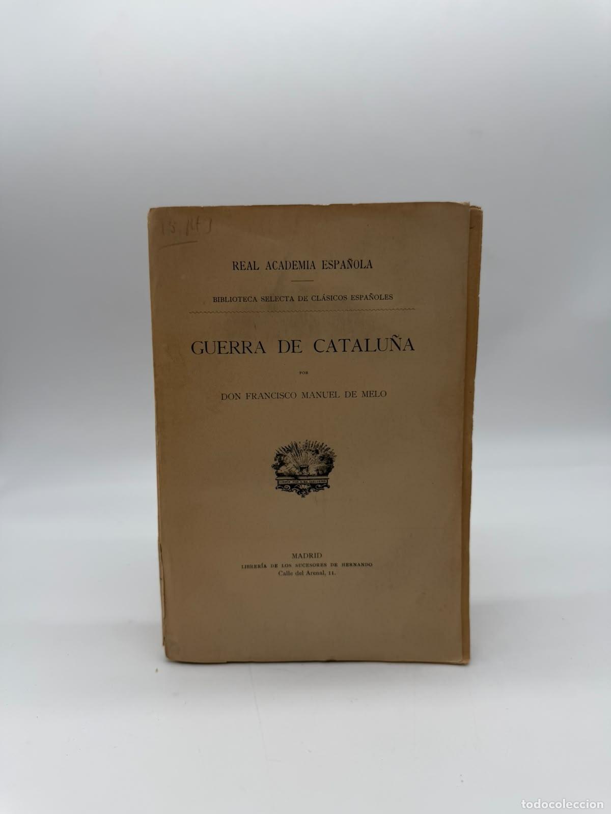 B&uuml;cher: MELO, Francisco Manuel De. - Guerra de Catalu&ntilde;a.