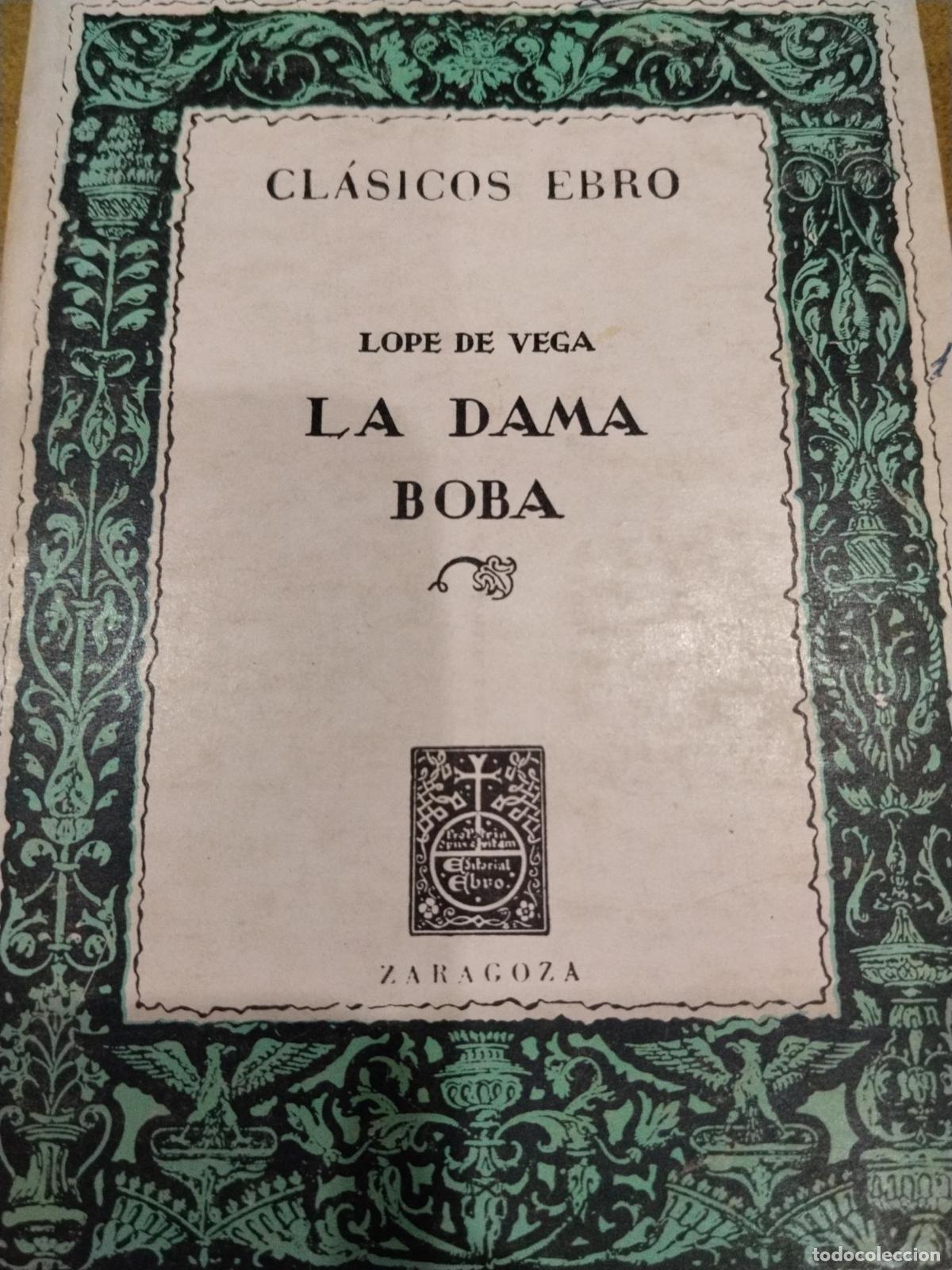 La dama boba - Lope de Vega