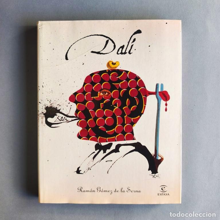 Libros: Dal&iacute;. - G&oacute;mez de la Serna, Ram&oacute;n.