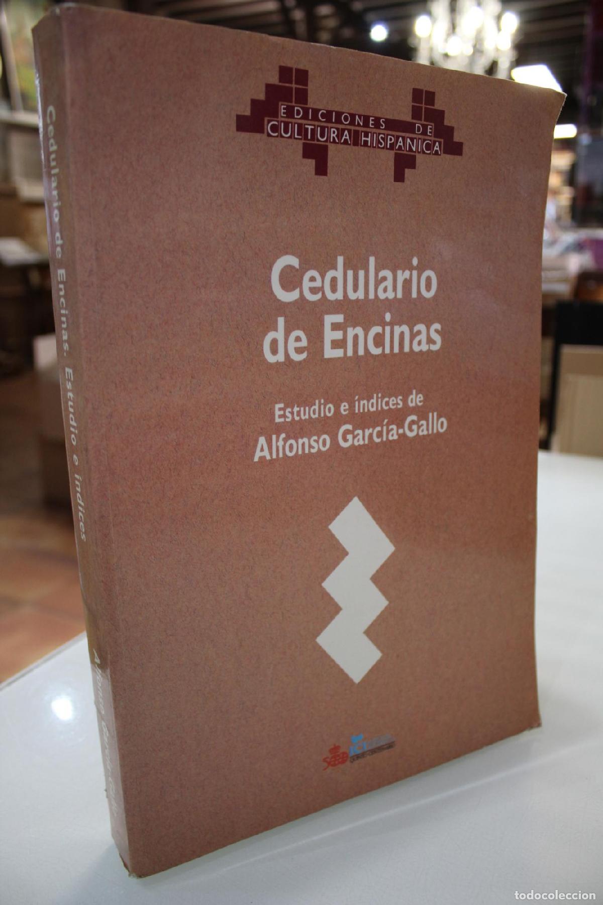 Libros: Cedulario de Encinas - Alfonso Garc&iacute;a Gallo