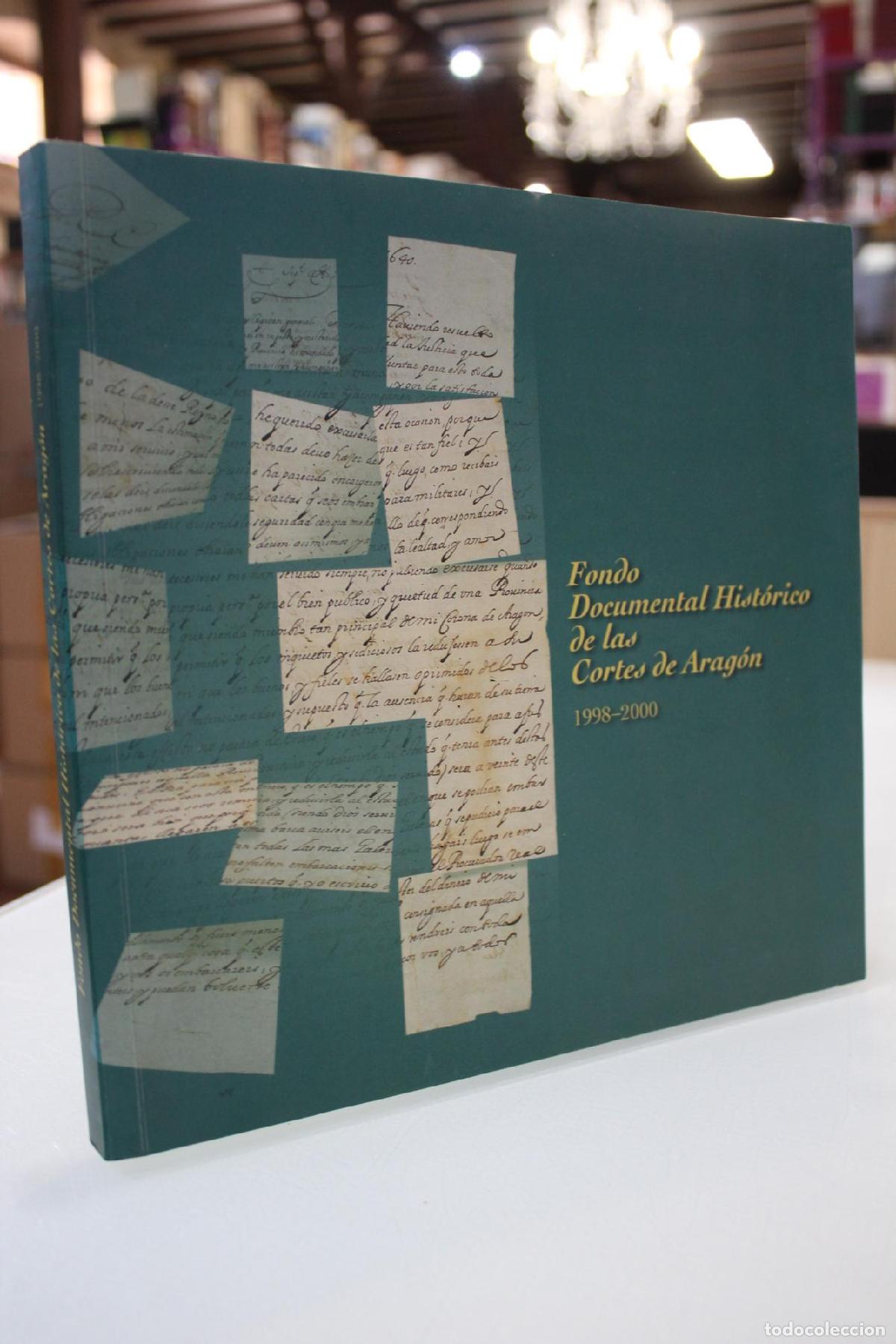 Libros: Fondo documental hist&oacute;rico de las Cortes de Arag&oacute;n (1998-2000) -