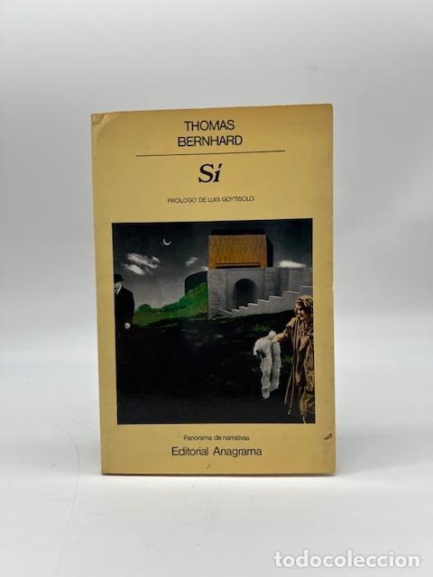 Libros: BERNHARD, Thomas. - S&iacute;.