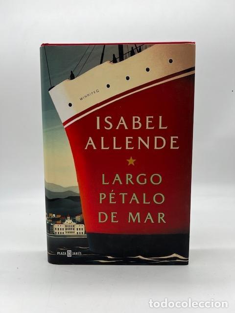 Libros: ALLENDE, Isabel. - Largo p&eacute;talo de mar.