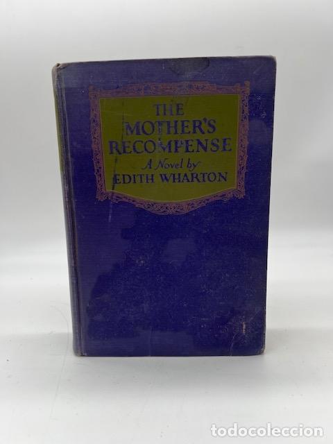 Libros: WHARTON, Edith. - The mother's recompense.