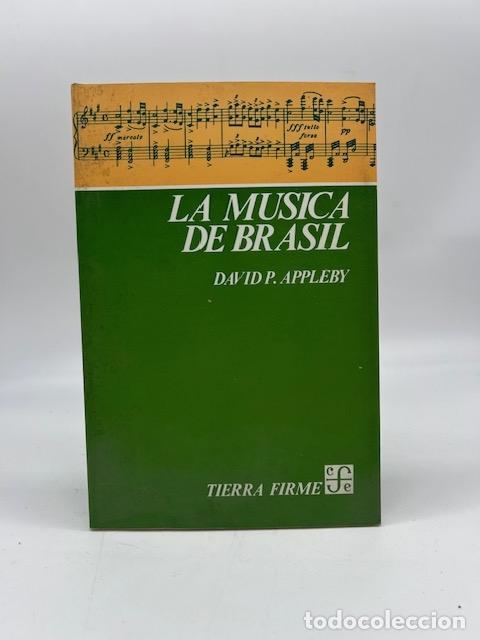 Libros: APPLEBY, David P. - La m&uacute;sica de Brasil.