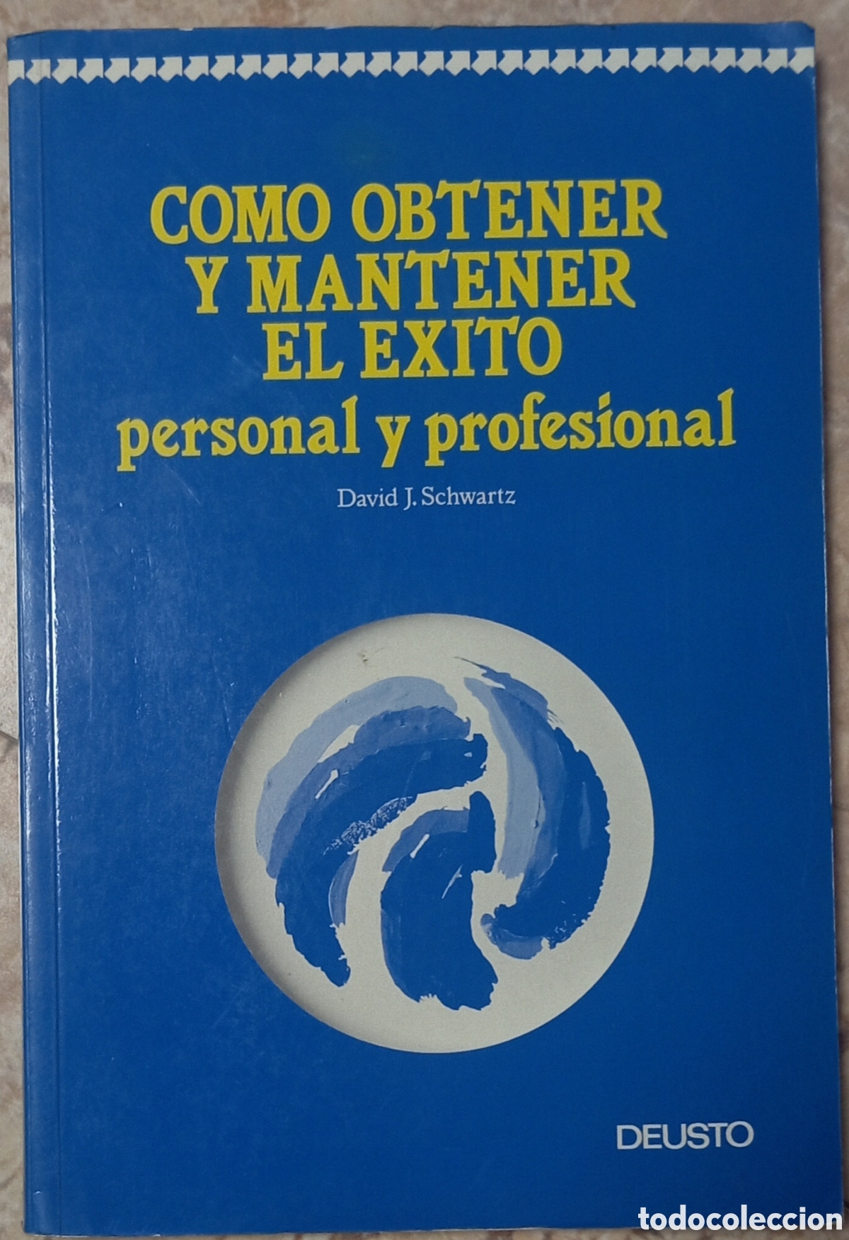 books: COMO OBTENER Y MANTENER EL EXITO PERSONAL Y PROFESIONAL