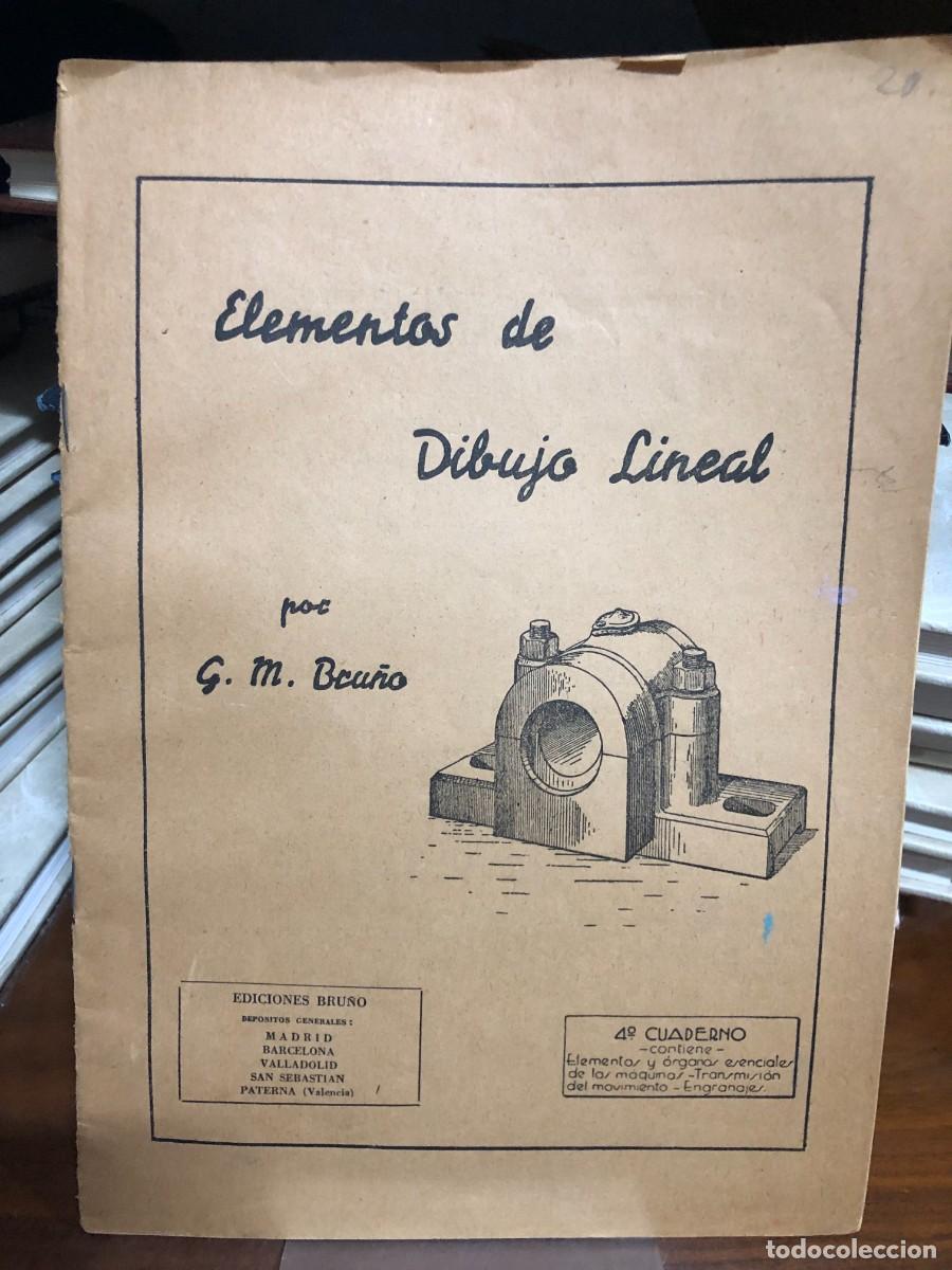 Libros: Elementos de Dibujo Lineal (4.&ordm; Cuaderno) G. M. Bru&ntilde;o