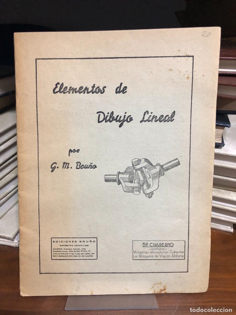 Libros: Elementos de Dibujo Lineal (5.&ordm; Cuaderno) G. M. Bru&ntilde;o