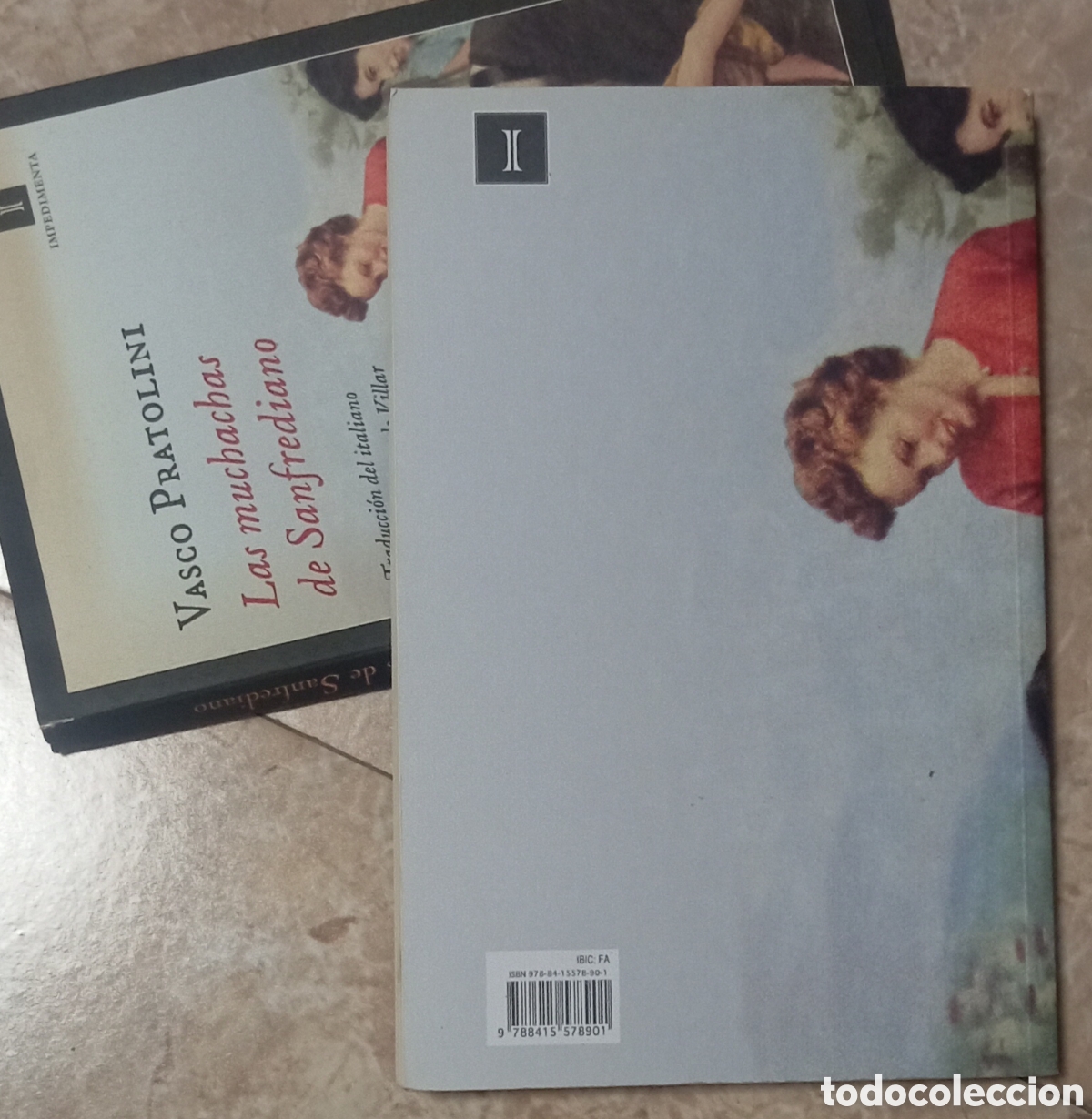 Libros: LAS MUCHACHAS DE SANFREDIANO - VASCO PRATOLINI - Foto 5