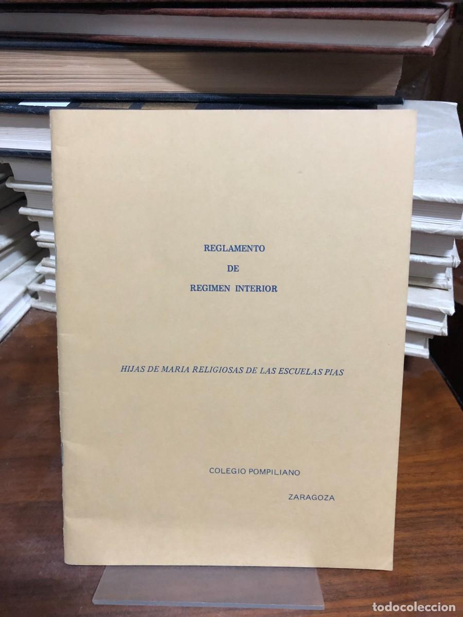 Libros: Reglamento de R&eacute;gimen Interior Hijas de Mar&iacute;a Religiosas de las Escuelas P&iacute;as