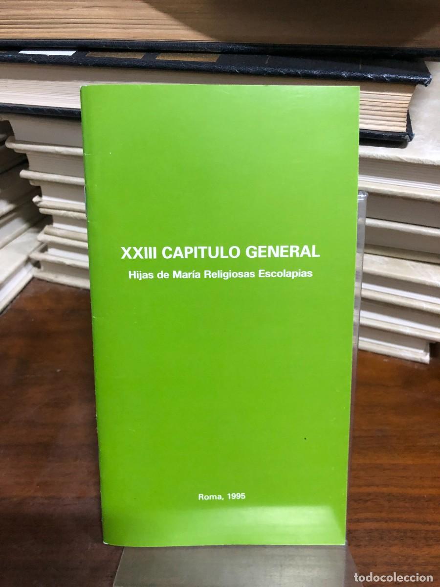 Libros: Documento del XXIII Cap&iacute;tulo General Religiosas de las Escuelas P&iacute;as