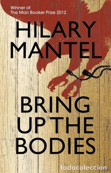 Livres: Bring Up the Bodies- 9780007315093