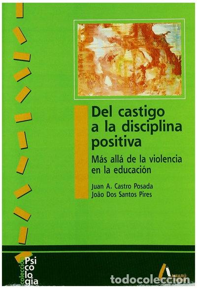 Livros em segunda m&atilde;o: Del castigo a la disciplina positiva- 9788481961461