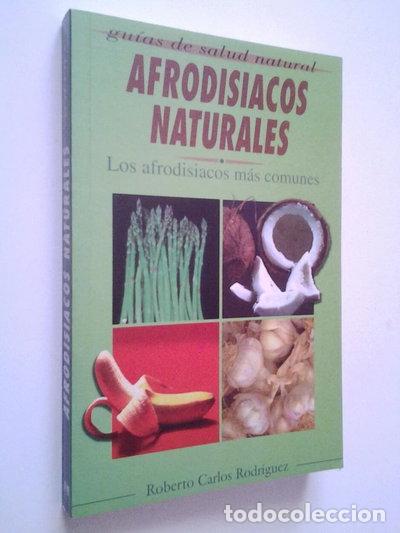 Libros: Afrodis&iacute;acos naturales- 9788495002068