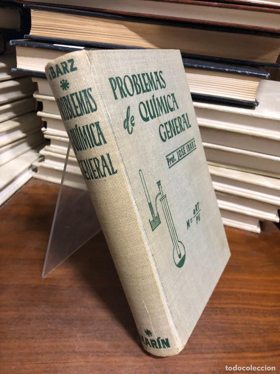 Libros: Problemas de Qu&iacute;mica General Jos&eacute; Ibarz Azn&aacute;rez - Foto 2