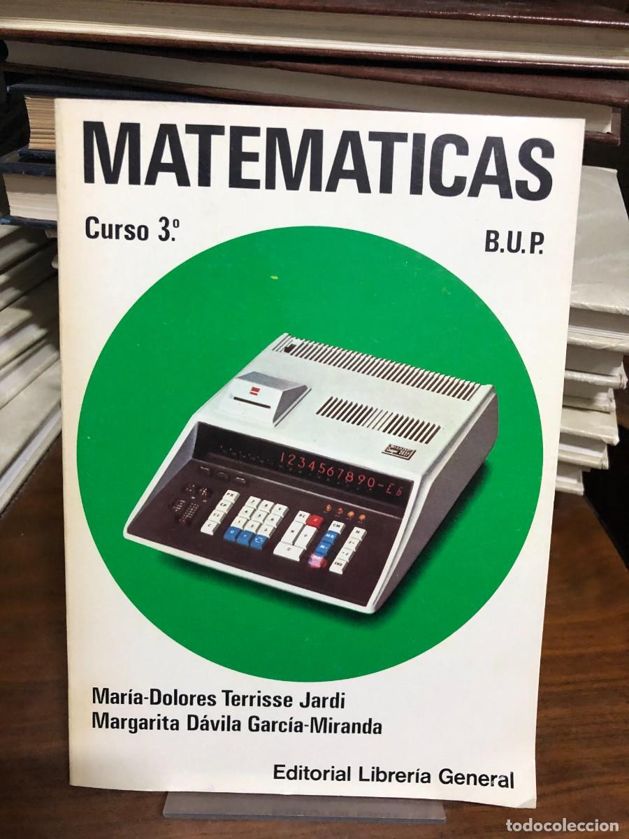 Libros: Matem&aacute;ticas (Curso 3.&ordm; B.U.P.) M.&ordf; Dolores Terrisse Jardi, M.&ordf; D&aacute;vila Garc&iacute;a-Miranda
