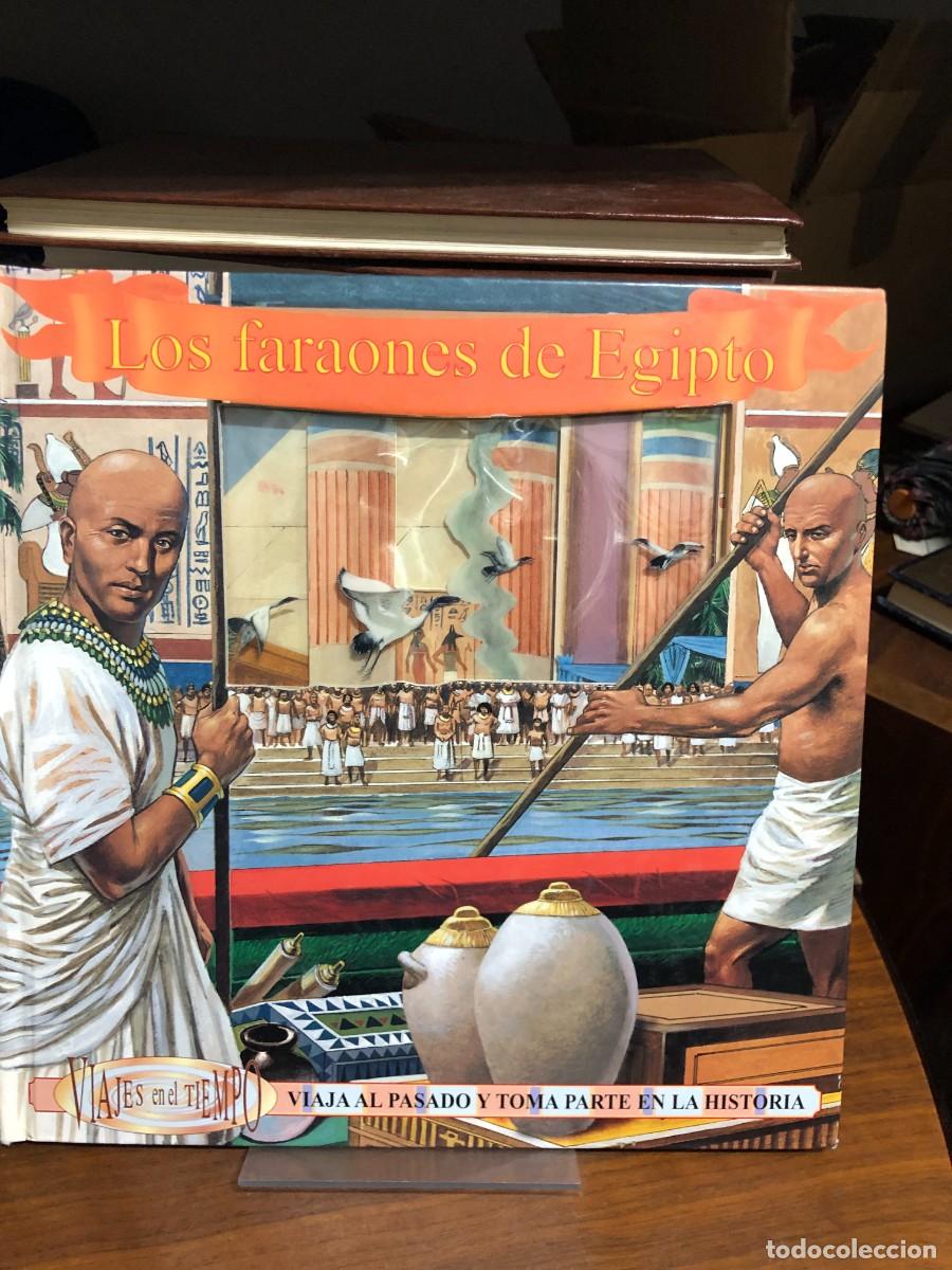Libros: Los faraones de Egipto (Colecci&oacute;n &rdquo;Viajes en el tiempo&rdquo;)