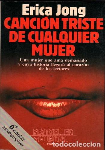 Libros: Cancion Triste de Cualquier Mujer - Erica Jong