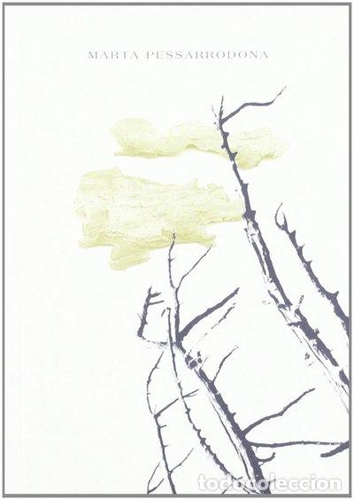 Libros: Marta Pessarrodona- 9788484091264