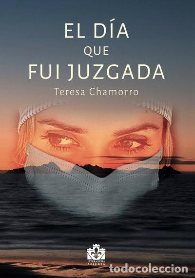 Libros: El d&iacute;a que fui juzgada- 9788412585827