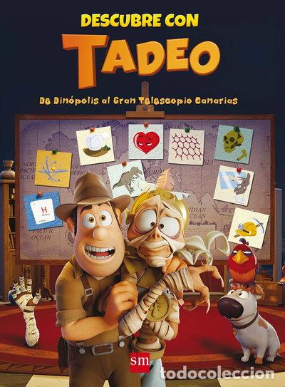 Libros: Descubre con Tadeo: de Din&oacute;polis al Gran Telescopio de Canarias- 9788467574210
