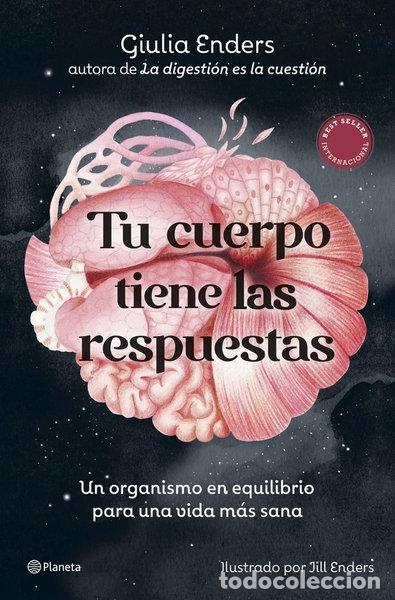 Libros: TU CUERPO TIENE LAS RESPUESTAS- 9788408315872