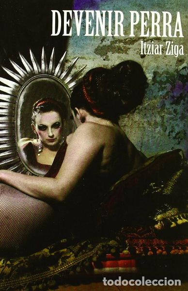 Libros: Devenir perra- 9788496614697