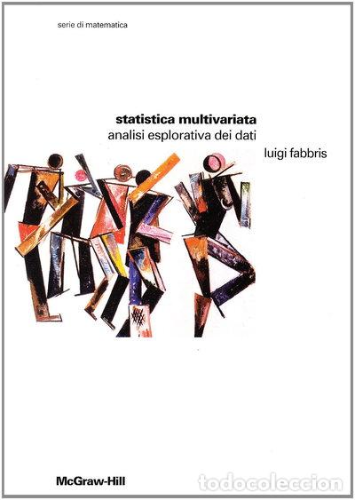 Libri di seconda mano: Statistica multivariata. Analisi esplorativa dei dati- 9788838607653