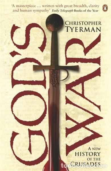 Libros: God's War: A New History of the Crusades- 9780140269802