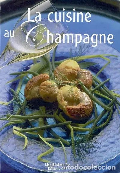 Libri di seconda mano: La cuisine au Champagne- 9782845035874