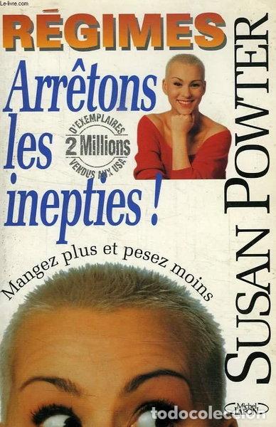 Libros: Regimes. Arretons Les Inepties !- 9782840980674