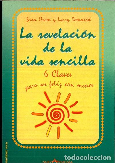 Libros: La revelaci&oacute;n de la vida sencilla- 9788427022157
