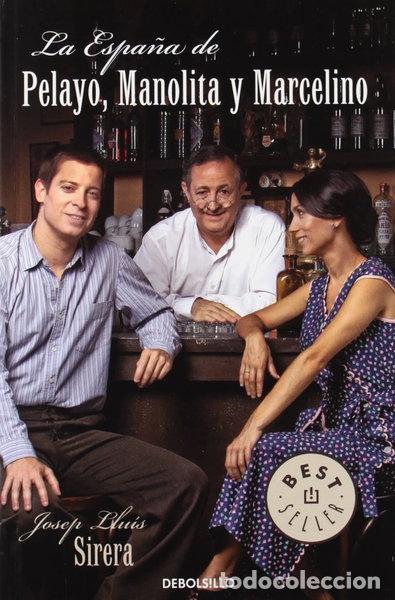 Libros: La Espa&ntilde;a de Pelayo, Manolita y Marcelino- 9788499898803