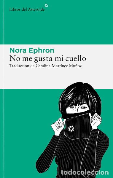 Libros: No me gusta mi cuello- 9788419089465