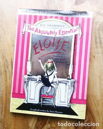 Libros: The Absolutely Essential Eloise- 9780689827037