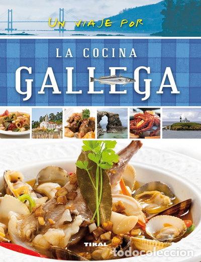 Libros: Un viaje por la cocina gallega- 9788499282473