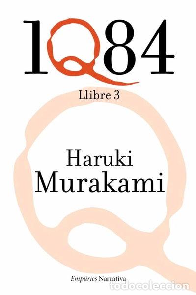 Libros: 1Q84 Llibre 3- 9788497877398