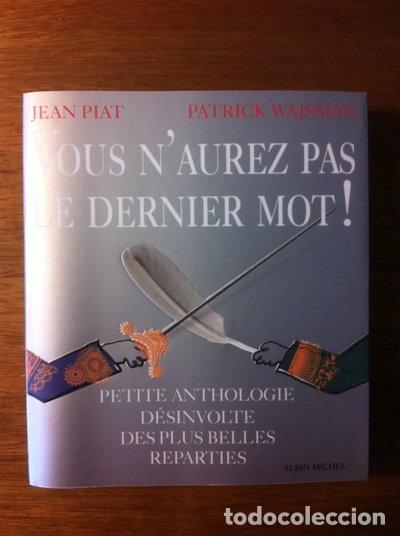 Libros: Vous n'aurez pas le dernier mot !- 9782226175113