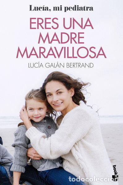 B&uuml;cher: Eres una madre maravillosa- 9788408233121
