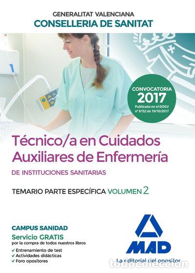 B&uuml;cher: T&eacute;cnico en Cuidados Auxiliares de Enfermer&iacute;a de la Conselleria de Sanitat de ...- 9788414212011