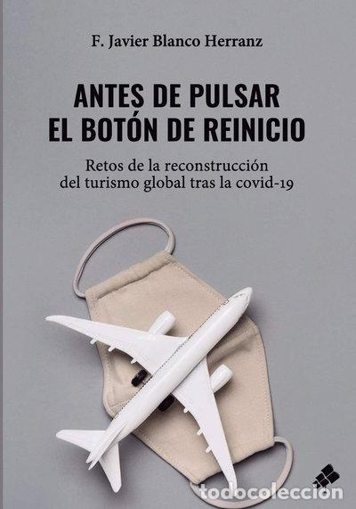 Libros: Antes de pulsar el bot&oacute;n de reinicio- 9798657199994