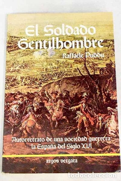 Libros: El soldado gentilhombre- 9788471788818