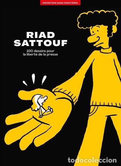 Libros: Riad Sattouf: 100 dessins pour la libert&eacute; de la presse- 9782362200663