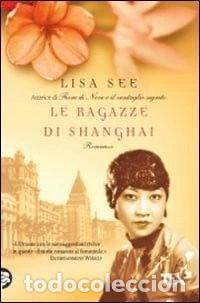 Libros: Le ragazze di Shanghai- 9788850223978