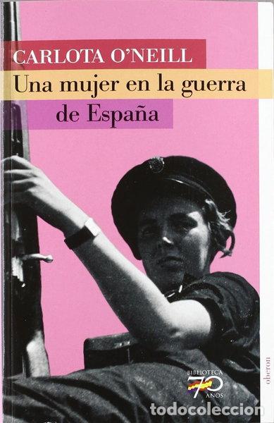 Libros: Una mujer en la guerra de Espa&ntilde;a- 9788496511224