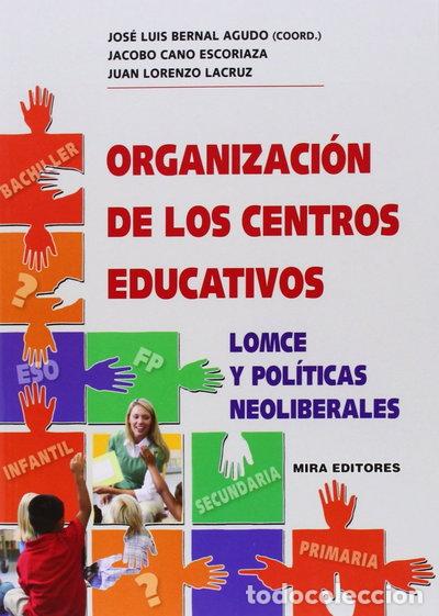 Libros: Organizaci&oacute;n de los centros educativos- 9788484654643